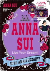 ANNA SUI　20TH ANNIVERSARY！ Live Your 